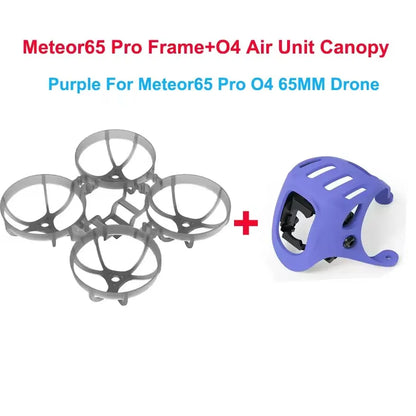 65mm / 75mm Frame Kit for BETAFPV Meteor65 Pro / Meteor75 Pro – Compatible with O4 Air Unit & Camera Canopy